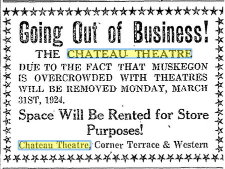 Chateau Theatre - March 1924 Closed (newer photo)
